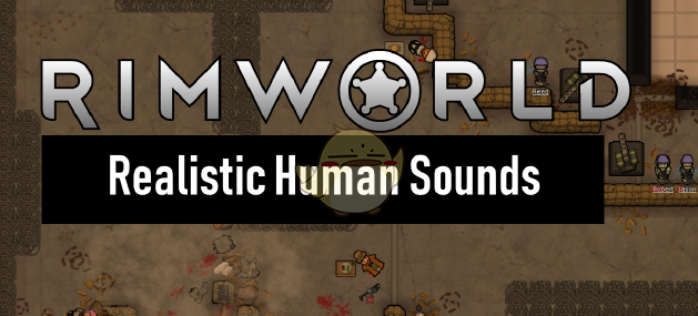 環(huán)世界真實的人類聲音v1.0MOD
