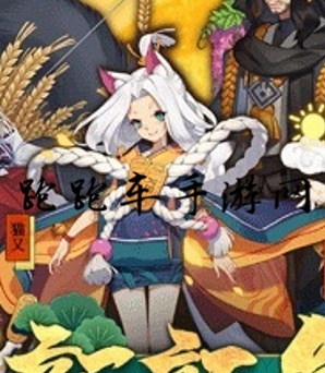 陰陽師貓又技能怎么樣 貓又技能分析介紹