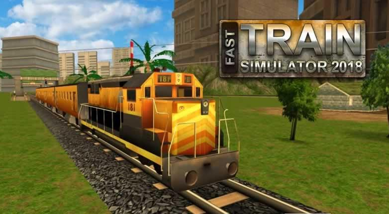 快速列車模擬器2018(Fast Train simulator 2018)