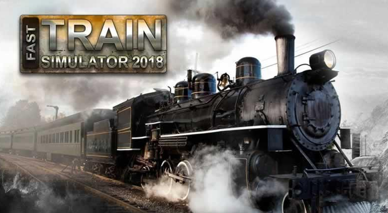快速列車模擬器2018(Fast Train simulator 2018)